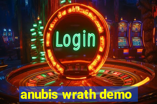 anubis wrath demo